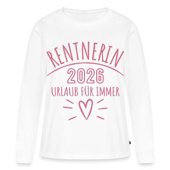 Pensioner 2026 | Vacation Forever | Pension Pensione - Women's Premium Organic Long Sleeve Shirt - white - Front - Julia (174cm)