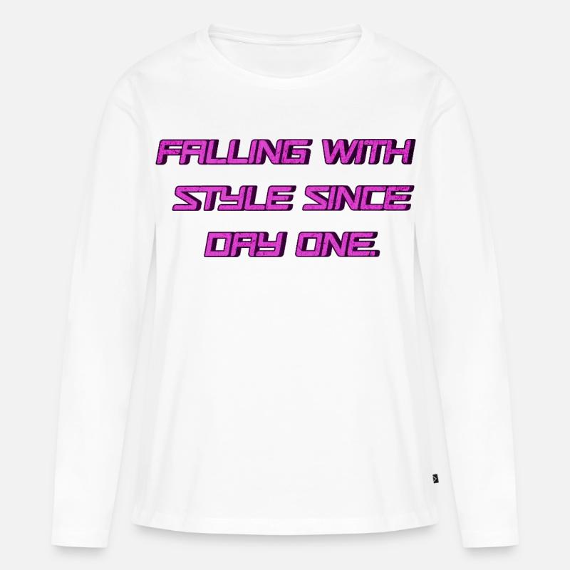 Falling with Style since Day One 💥 - Women's Premium Organic Long Sleeve Shirt - white