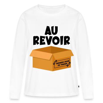 Dernier Jour de Travail - Au Revoir - T-shirt manches longues Premium bio Femme - blanc - Devant - Julia (174cm)