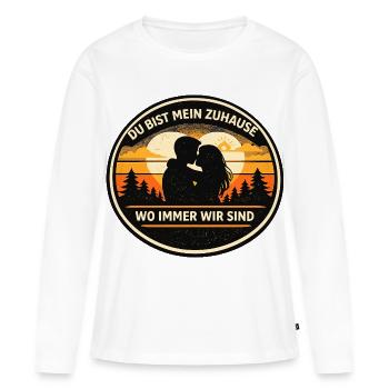 Du bist mein Zuhause Romantik Badge - Frauen Premium Bio Langarmshirt - Weiß - Vorne - Julia (174cm)