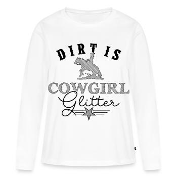 Dirt is Cowgirlglitter Westernreiterin - Frauen Premium Bio Langarmshirt - Weiß - Vorne - Julia (174cm)