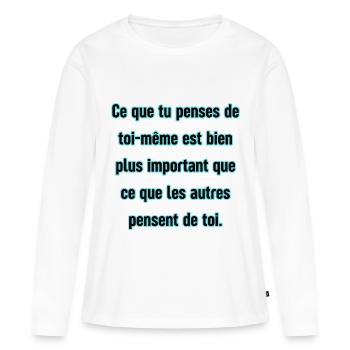 Une pensée positive - T-shirt manches longues Premium bio Femme - blanc - Devant - Julia (174cm)