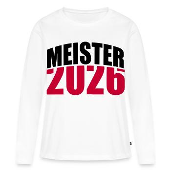 Meister 2026 Meisterschaft - Frauen Premium Bio Langarmshirt - Weiß - Vorne - Julia (174cm)