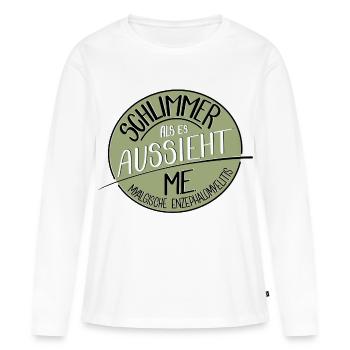 Schlimmer als es aussieht, M.E. - Frauen Premium Bio Langarmshirt - Weiß - Vorne - Julia (174cm)
