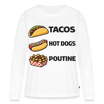 Tacos Hot Dog Poutine - T-shirt manches longues Premium bio Femme - blanc - Devant - Julia (174cm)
