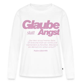 Glaube statt Angst  - Frauen Premium Bio Langarmshirt - Weiß - Vorne - Julia (174cm)