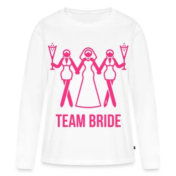 Team Bride (Bachelorette Party 3some / Pink) - Women's Premium Organic Long Sleeve Shirt - white - Front - Julia (174cm)