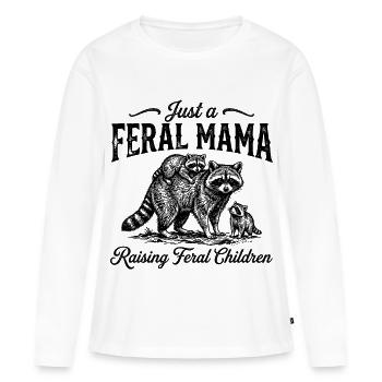 Raccoon - Just A Feral Mama Raising Feral Children - Women's Premium Organic Long Sleeve Shirt - white - Front - Julia (174cm)