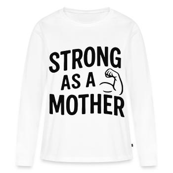 Forte comme une mère – Maman puissante avec des biceps - T-shirt manches longues Premium bio Femme - blanc - Devant - Julia (174cm)