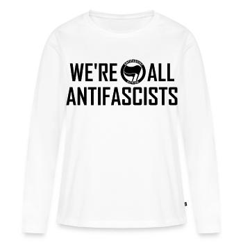 NOUS SOMMES TOUS ANTIFASCISTES Noirs - T-shirt manches longues Premium bio Femme - blanc - Devant - Julia (174cm)