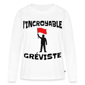 Incroyable Gréviste Humour Gauche Grève Syndicat - T-shirt manches longues Premium bio Femme - blanc - Devant - Julia (174cm)