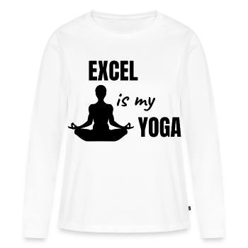 Excel Is My Yoga - Lustiges Büro Geschenk - Frauen Premium Bio Langarmshirt - Weiß - Vorne - Julia (174cm)