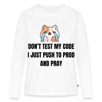 Ne teste pas mon code - Chat IT drôle - T-shirt manches longues Premium bio Femme - blanc - Devant - Julia (174cm)