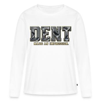 DENT – Hinterlass einen Eindruck | Metallisches Wortspiel - Frauen Premium Bio Langarmshirt - Weiß - Vorne - Julia (174cm)