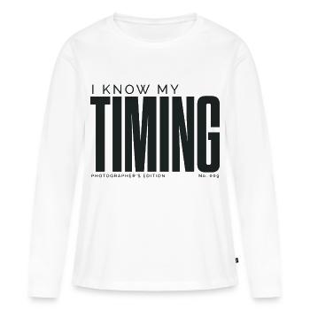 Je connais mon timing | Édition du photographe - T-shirt manches longues Premium bio Femme - blanc - Devant - Julia (174cm)