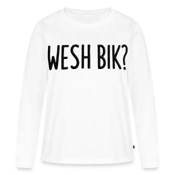 Wesh Bik Humour Arabe - T-shirt manches longues Premium bio Femme - blanc - Devant - Julia (174cm)