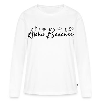 Aloha Beaches | Humour Été Plage Typographie - T-shirt manches longues Premium bio Femme - blanc - Devant - Julia (174cm)