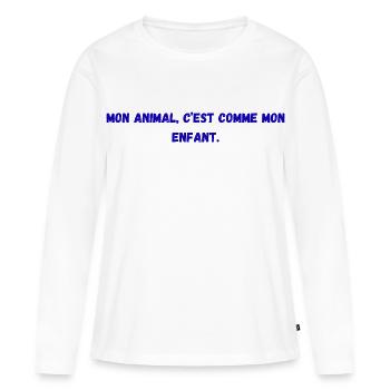 Mon_animal-_c'est_comme_mon_enfant- - T-shirt manches longues Premium bio Femme - blanc - Devant - Julia (174cm)
