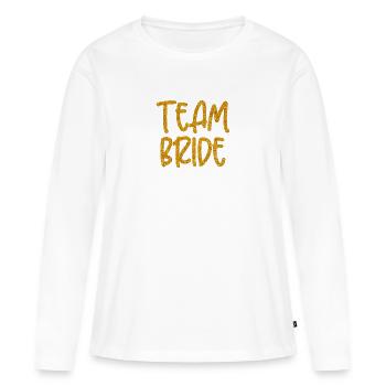 TEAM BRIDE - TEAM BRAUT - JGA - BACHELORETTES - Women's Premium Organic Long Sleeve Shirt - white - Front - Julia (174cm)