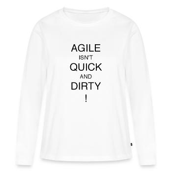 AGILE EST RAPIDE ET DIRTY! - T-shirt manches longues Premium bio Femme - blanc - Devant - Julia (174cm)