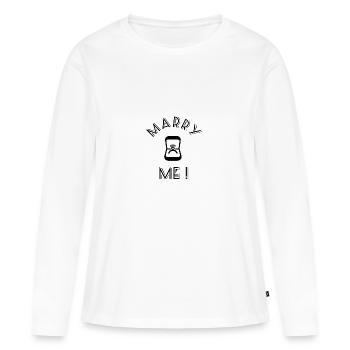 Marry Me - Marry Me - Demander un mariage - T-shirt manches longues Premium bio Femme - blanc - Devant - Julia (174cm)