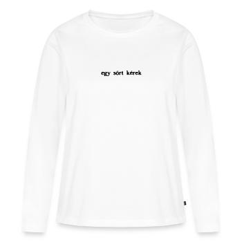 Ein Bier bitte auf Ungarisch - Frauen Premium Bio Langarmshirt - Weiß - Vorne - Julia (174cm)