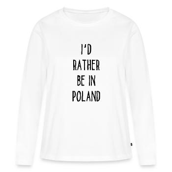 Je préfère être en Pologne - Polen - Polska - T-shirt manches longues Premium bio Femme - blanc - Devant - Julia (174cm)