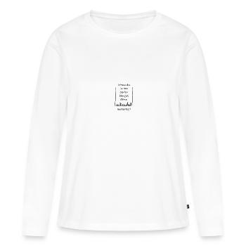 Schaukel ausgiebig - Frauen Premium Bio Langarmshirt - Weiß - Vorne - Julia (174cm)