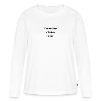 Die Zukunft der Geschichte ist jetzt - Frauen Premium Bio Langarmshirt - Weiß - Vorne - Julia (174cm)