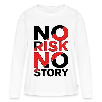 No Risk No Story - Women's Premium Organic Long Sleeve Shirt - white - Front - Julia (174cm)