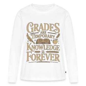 Les classes des enseignants de lycée sont des études temporaires - T-shirt manches longues Premium bio Femme - blanc - Devant - Julia (174cm)