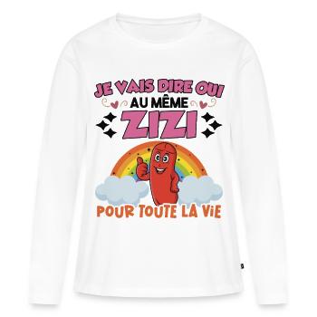 Même Zizi pour Toute La Vie EVJF Future Mariée  - T-shirt manches longues Premium bio Femme - blanc - Devant - Julia (174cm)