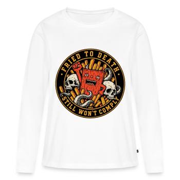 Fried To Death will immer noch nicht mitmachen - Frauen Premium Bio Langarmshirt - Weiß - Vorne - Julia (174cm)