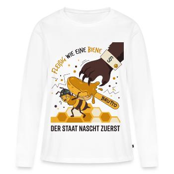 Industrieuse comme une abeille, l’État grignote d’abord - T-shirt manches longues Premium bio Femme - blanc - Devant - Julia (174cm)