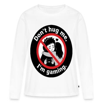 Ne me serre pas dans tes bras, je joue - Drôle de design de joueur - T-shirt manches longues Premium bio Femme - blanc - Devant - Julia (174cm)
