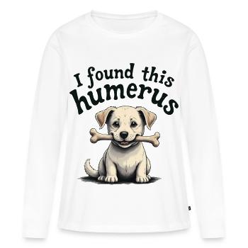 J’ai trouvé cet humérus - T-shirt manches longues Premium bio Femme - blanc - Devant - Julia (174cm)
