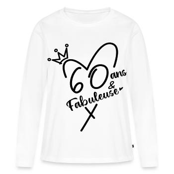 60 Jahre und fabelhafte Frau Geburtstagsgeschenk - Frauen Premium Bio Langarmshirt - Weiß - Vorne - Julia (174cm)