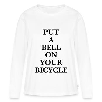 Put A Bell On Your Bicycle - Schlichtes Typo State - Frauen Premium Bio Langarmshirt - Weiß - Vorne - Julia (174cm)