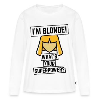 Je suis Blonde ! Quel est ton super-pouvoir ? (Blonde / NÉGATIF) - T-shirt manches longues Premium bio Femme - blanc - Devant - Julia (174cm)