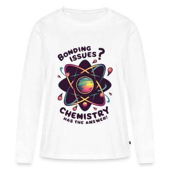 Bonding Issues? Chemistry Has the Answer - Frauen Premium Bio Langarmshirt - Weiß - Vorne - Julia (174cm)
