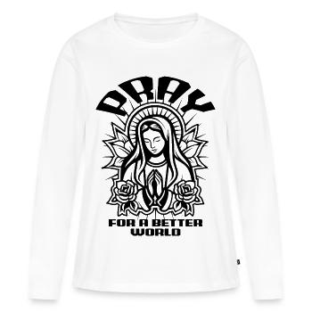 Priez - Pour un monde meilleur - T-shirt manches longues Premium bio Femme - blanc - Devant - Julia (174cm)