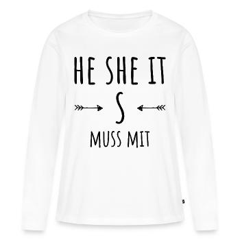 HE SHE IT - Frauen Premium Bio Langarmshirt - Weiß - Vorne - Julia (174cm)