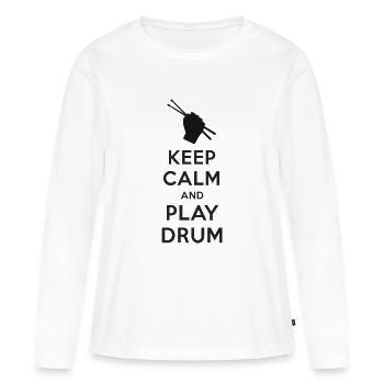 Keep calm and play Drum - Women's Premium Organic Long Sleeve Shirt - white - Front - Julia (174cm)