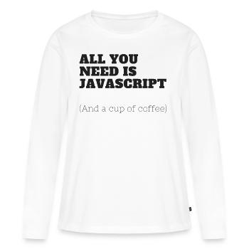 Tout ce que vous avez besoin est JavaScript - T-shirt manches longues Premium bio Femme - blanc - Devant - Julia (174cm)