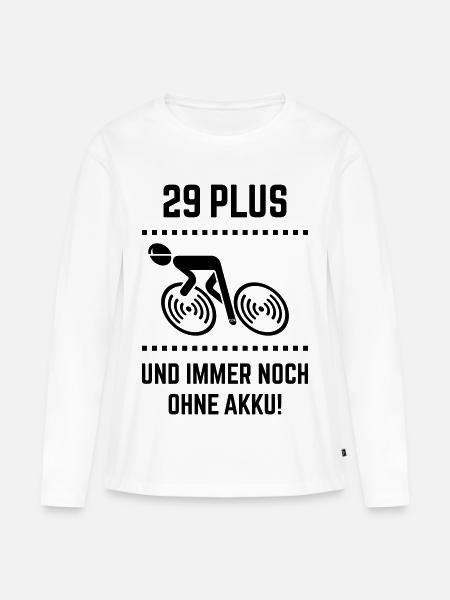 29 Plus – still without battery! Bicycle Road Bike B - Women's Premium Organic Long Sleeve Shirt - white