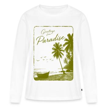 Grüße aus dem Paradies - Frauen Premium Bio Langarmshirt - Weiß - Vorne - Julia (174cm)