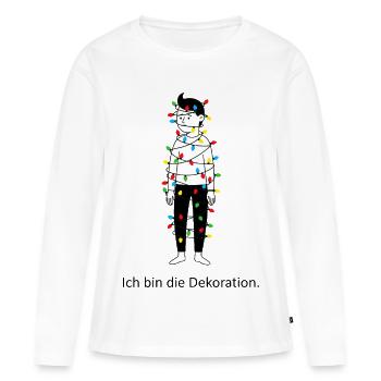 Je suis la décoration. - T-shirt manches longues Premium bio Femme - blanc - Devant - Julia (174cm)