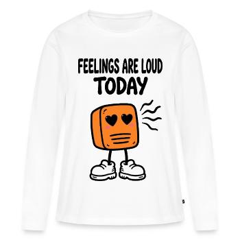 Today everyone is too loud - Women's Premium Organic Long Sleeve Shirt - white - Front - Julia (174cm)