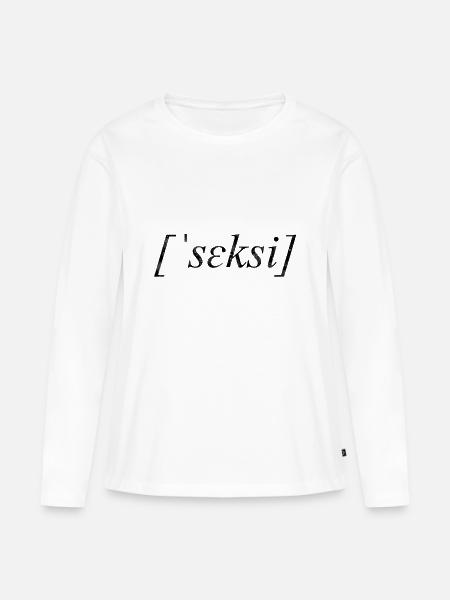 seksi - sexy - Frauen Premium Bio Langarmshirt - Weiß
