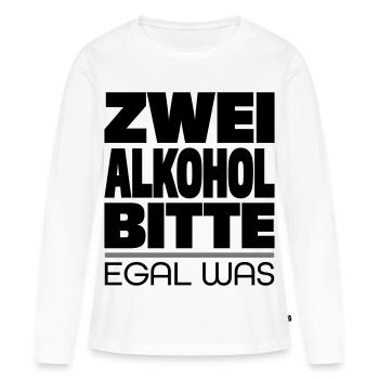 Trinkspruch - Frauen Premium Bio Langarmshirt - Weiß - Vorne - Julia (174cm)